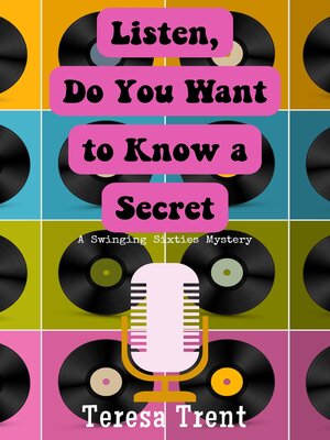 cover image of Listen, Do You Want to Know a Secret